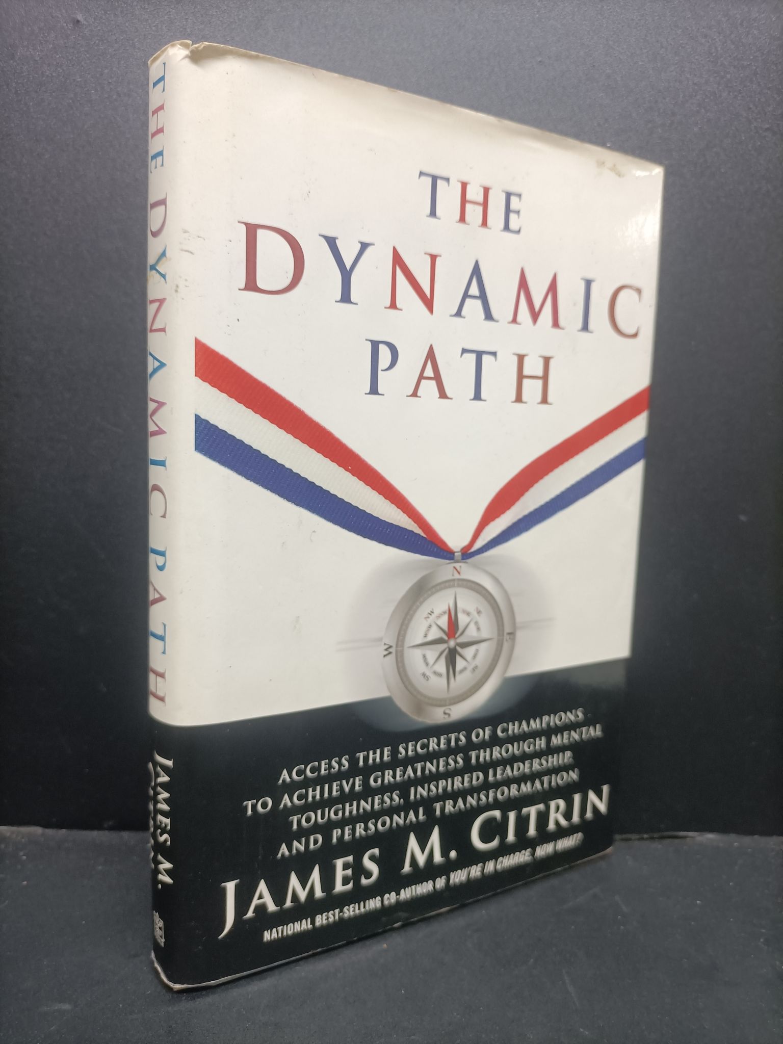 the dynamic path James M.Citrin mới 80% bẩn bìa ố nhẹ bìa cứng 0806 ngoại văn. Sách ngoại văn (SL có thể đặt: 1 Cuốn) - SÁCH ĐẠI HỌC