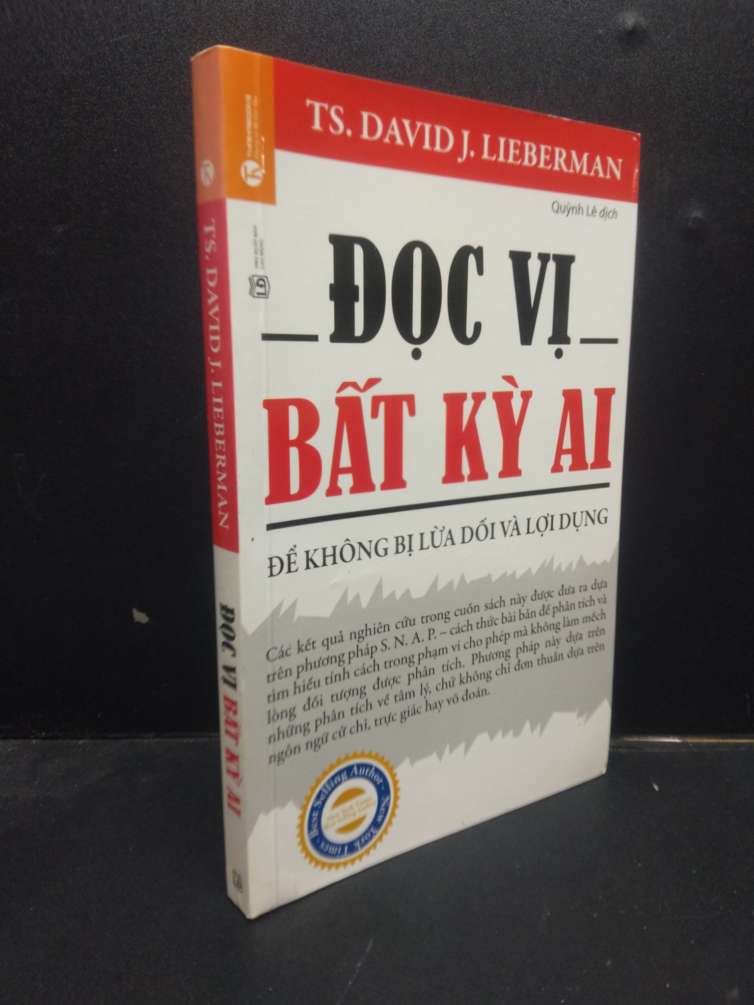 Đọc Vị Bất Kỳ Ai - Để Không Bị Lừa Dối Và Lợi Dùng Ts. David J. Lieberman mới 90% bẩn nhẹ 2019 0605 kỹ năng Sách tư duy, kỹ năng sống (SL có thể đặt: 1 Cuốn) - SÁCH ĐẠI HỌC