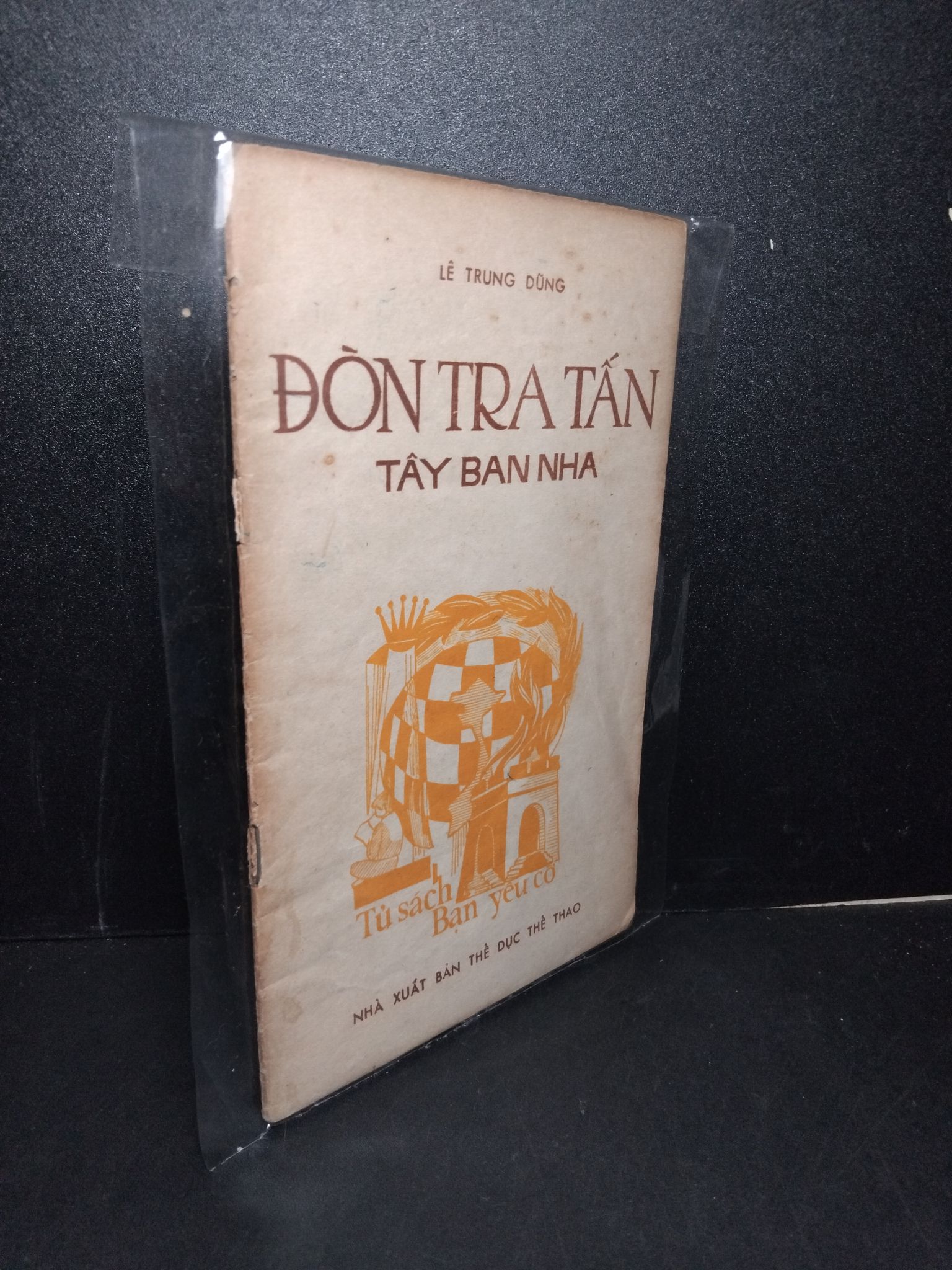 Đòn tra tấn Tây Ban Nha mới 70% bẩn bìa, ố vàng, tróc gáy nhẹ Lê Trung Dũng 2603 Sách chuyên môn (SL có thể đặt: 1 Cuốn) - SÁCH ĐẠI HỌC
