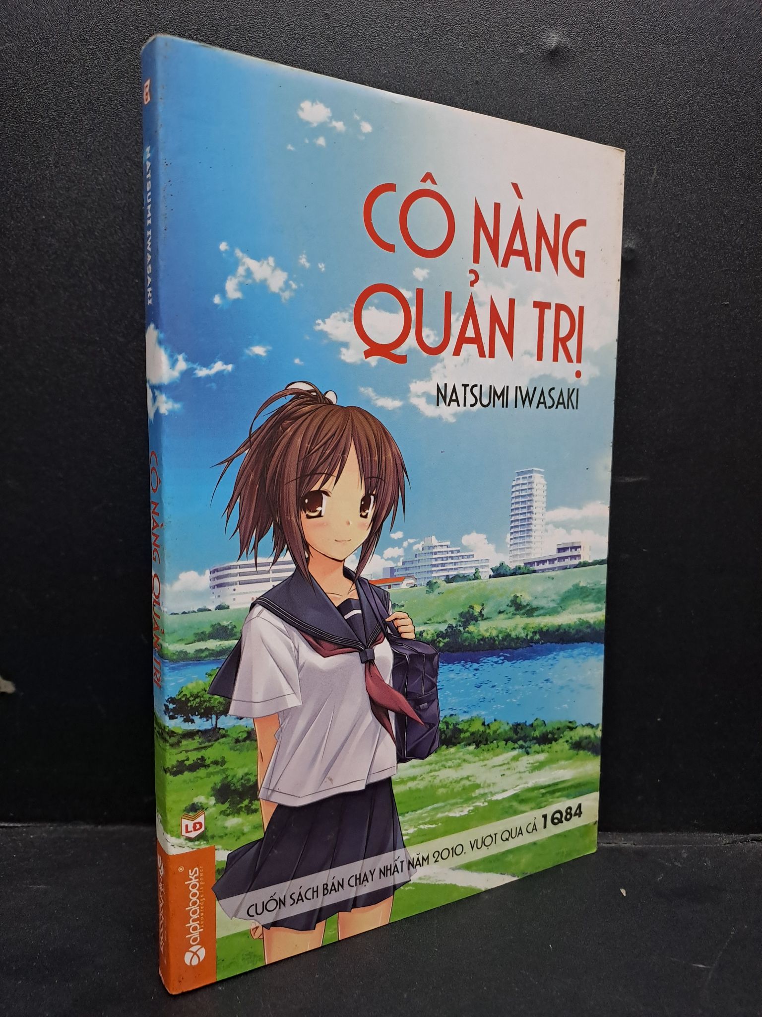 Cô nàng quản trị mới 80% ố nhẹ 2014 0107 Natsumi Iwasaki Quản trị, lãnh đạo (SL có thể đặt: 1 Cuốn) - SÁCH ĐẠI HỌC
