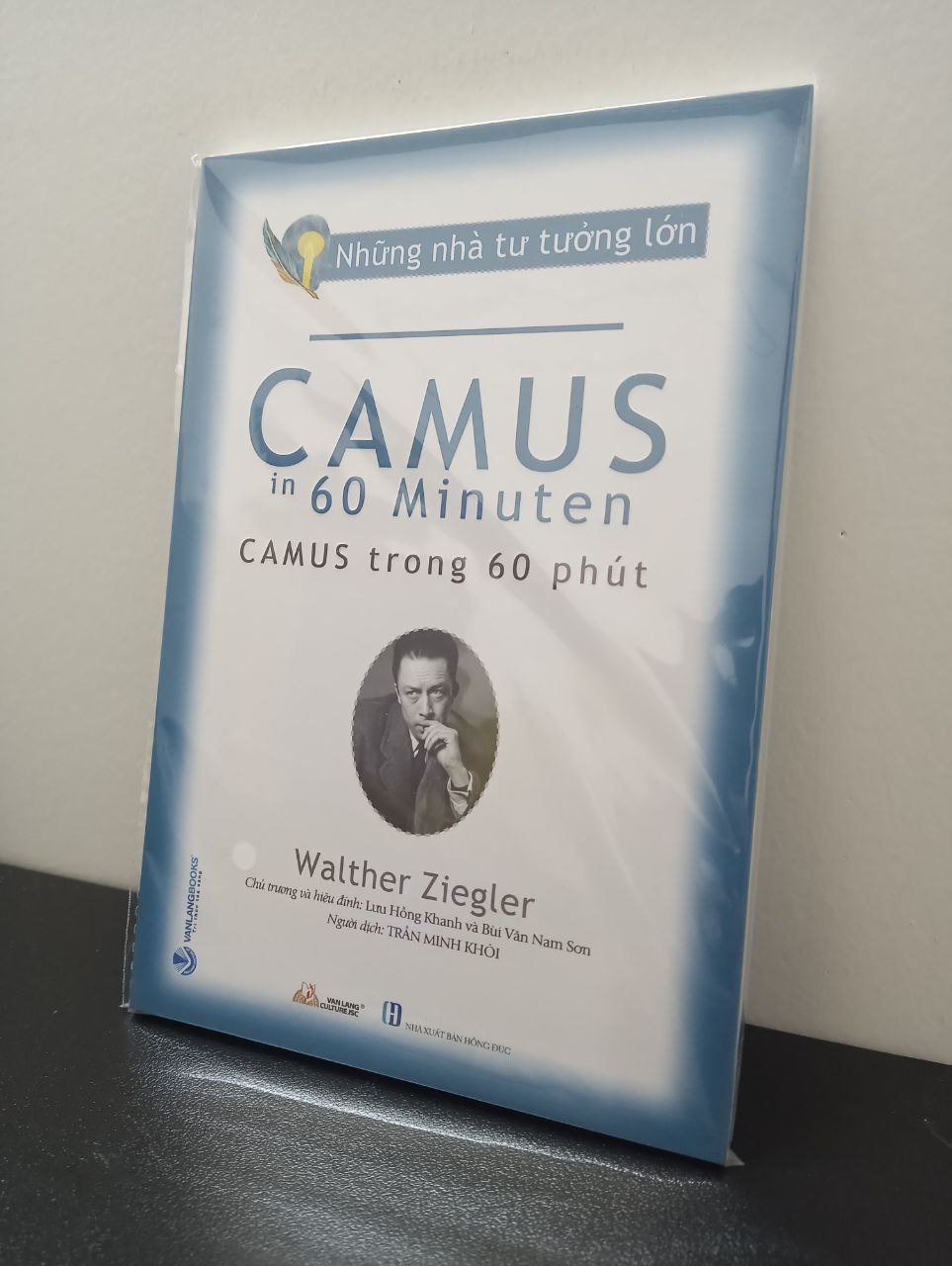 Những Nhà Tư Tưởng Lớn - Camus Trong 60 Phút - Walther Ziegler New 100% 1403 (SL có thể đặt: 2 cuốn) - SÁCH ĐẠI HỌC