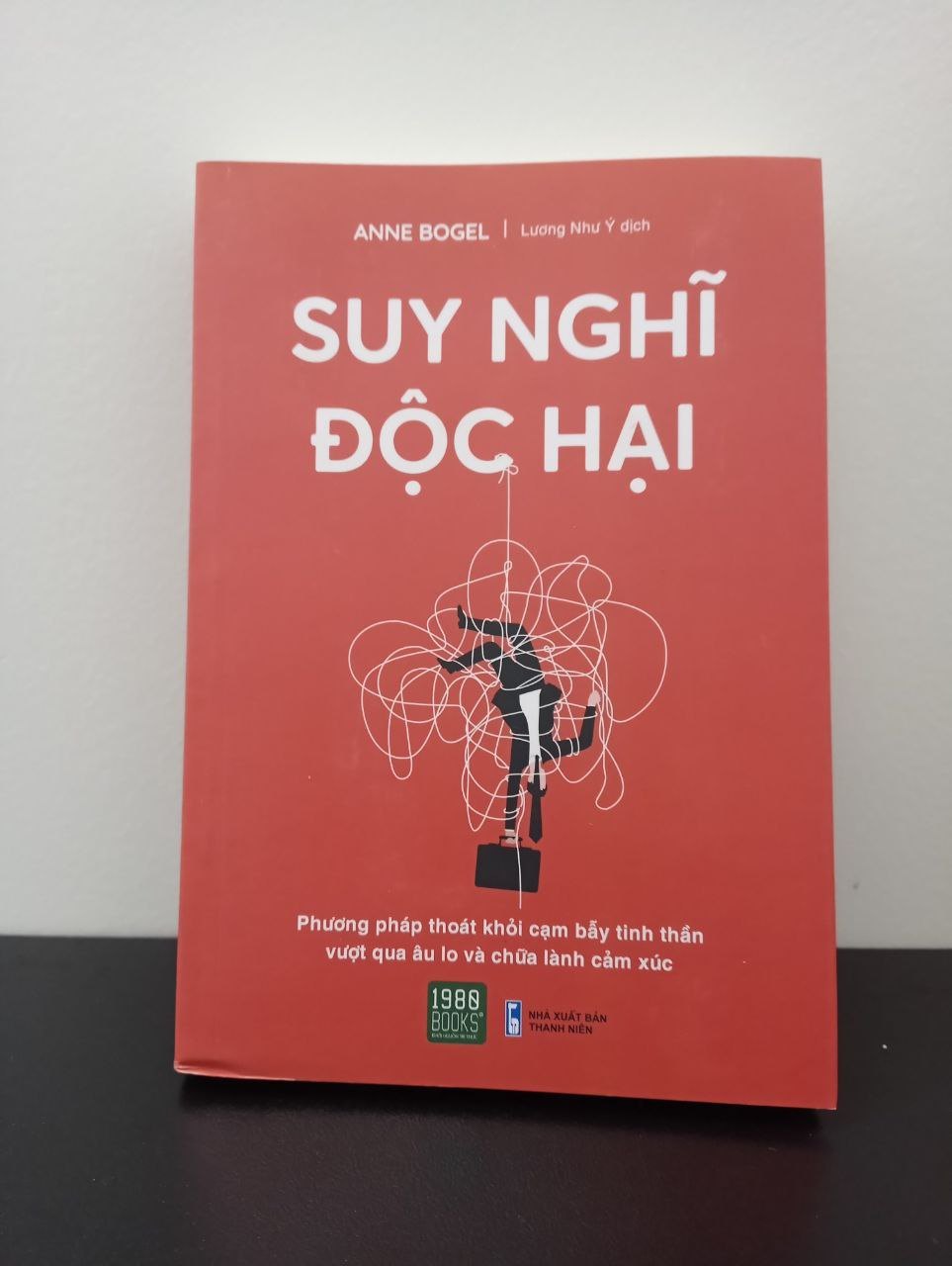Suy Nghĩ Độc Hại Anne Bogel New 100% 2202 (SL có thể đặt: 1 ) - SÁCH ĐẠI HỌC