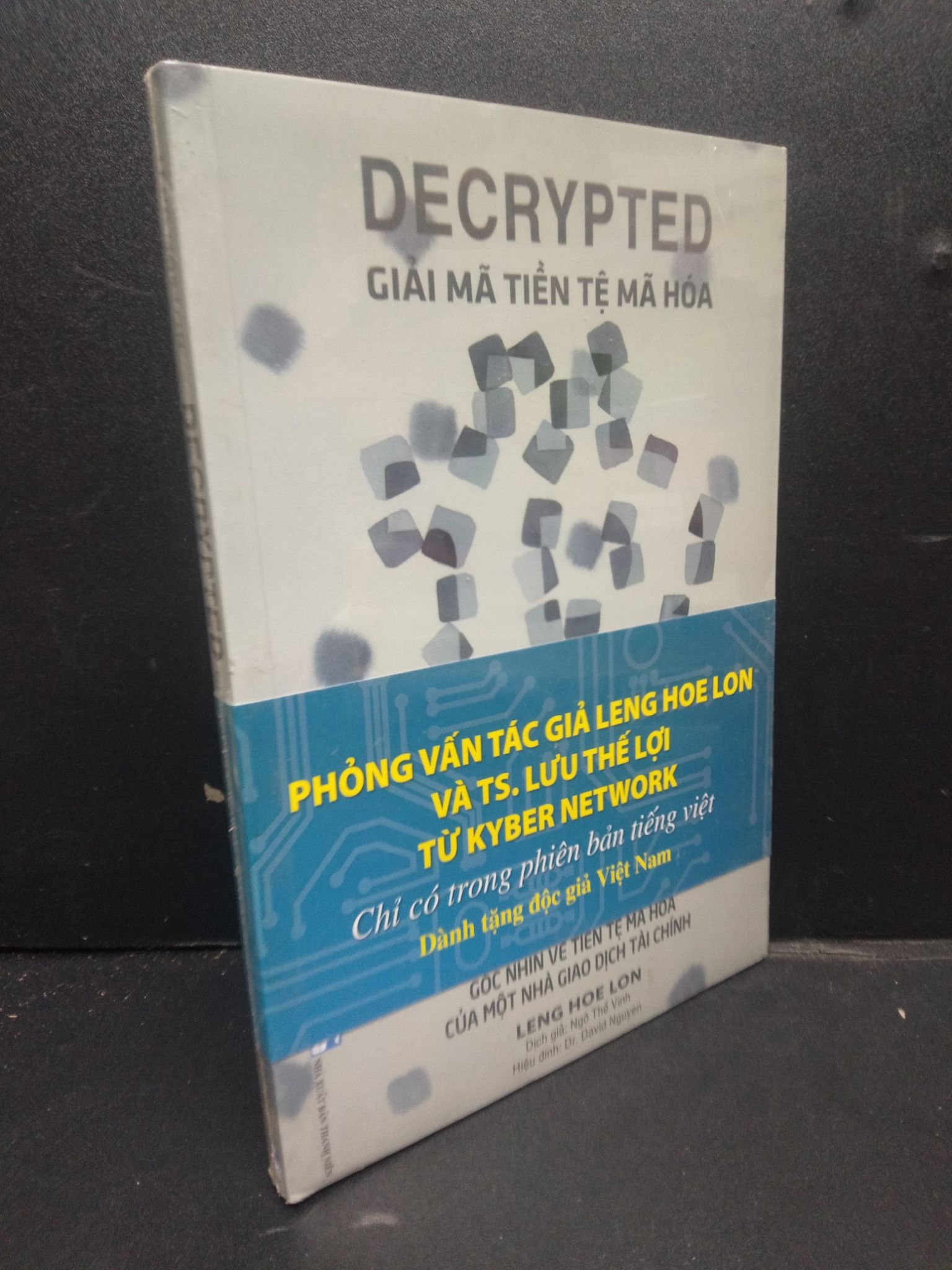 Decrypted Giải Mã Tiền Tệ Mã Hoá mới 90% bẩn nhẹ, còn seal 2405 Leng Hoe Lon Tài chính, ngân hàng (SL có thể đặt: 1 Cuốn) - SÁCH ĐẠI HỌC