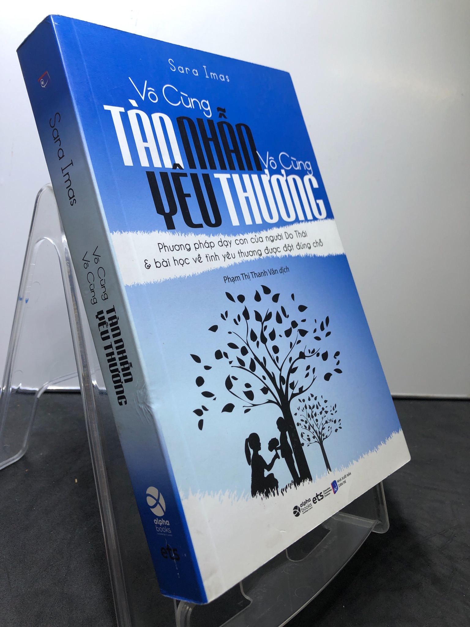 Vô cùng tàn nhẫn Vô cùng yêu thương 2021 mới 90% Sara Imas 0308 Sách tư duy, kỹ năng sống (SL có thể đặt: 1 Cuốn) - SÁCH ĐẠI HỌC