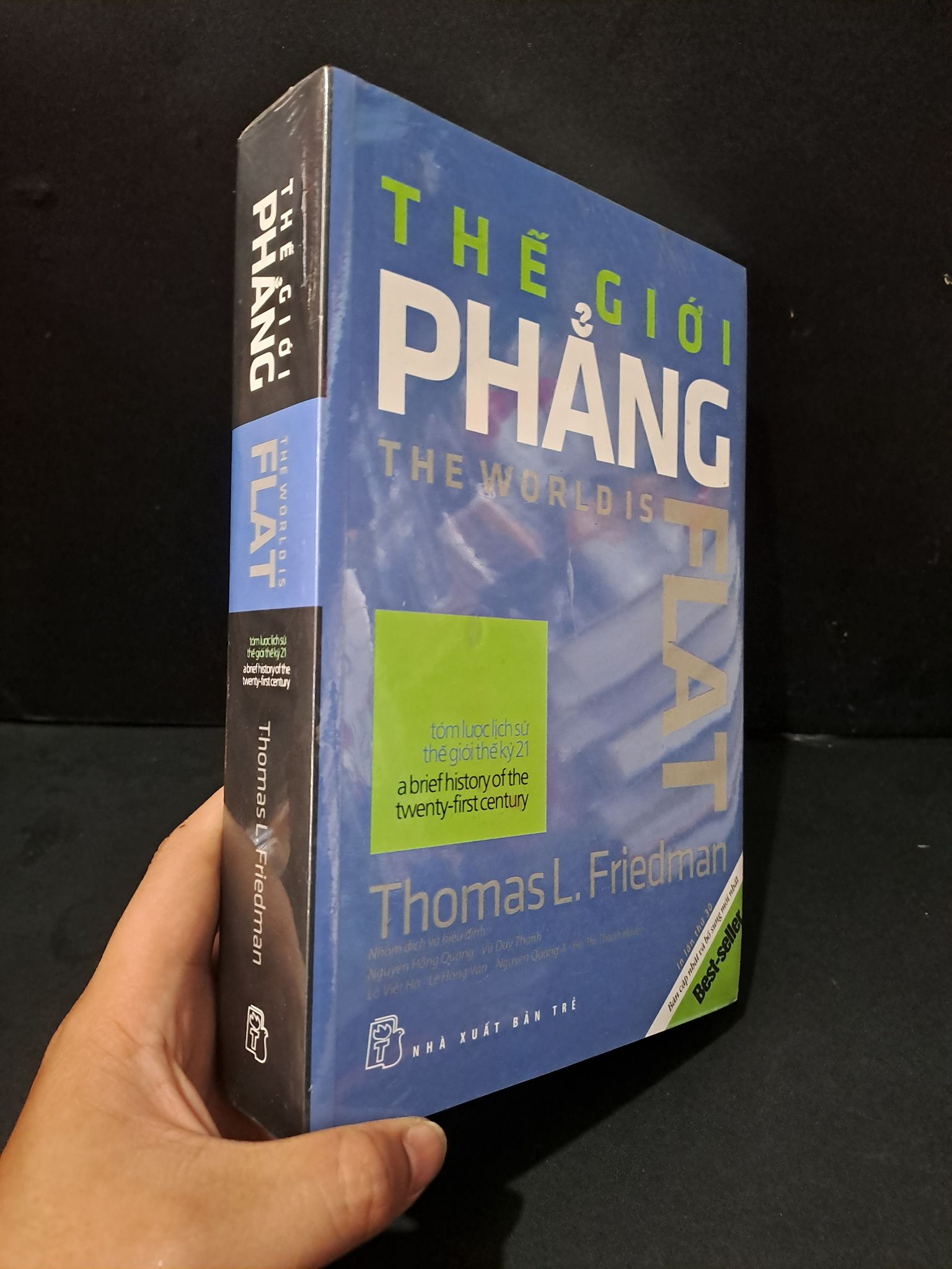 Thể giới phẳng mới 95% ố nhẹ Thomas L.Friedman 2104 Sách tư duy, kỹ năng sống (SL có thể đặt: 1 Cuốn) - SÁCH ĐẠI HỌC