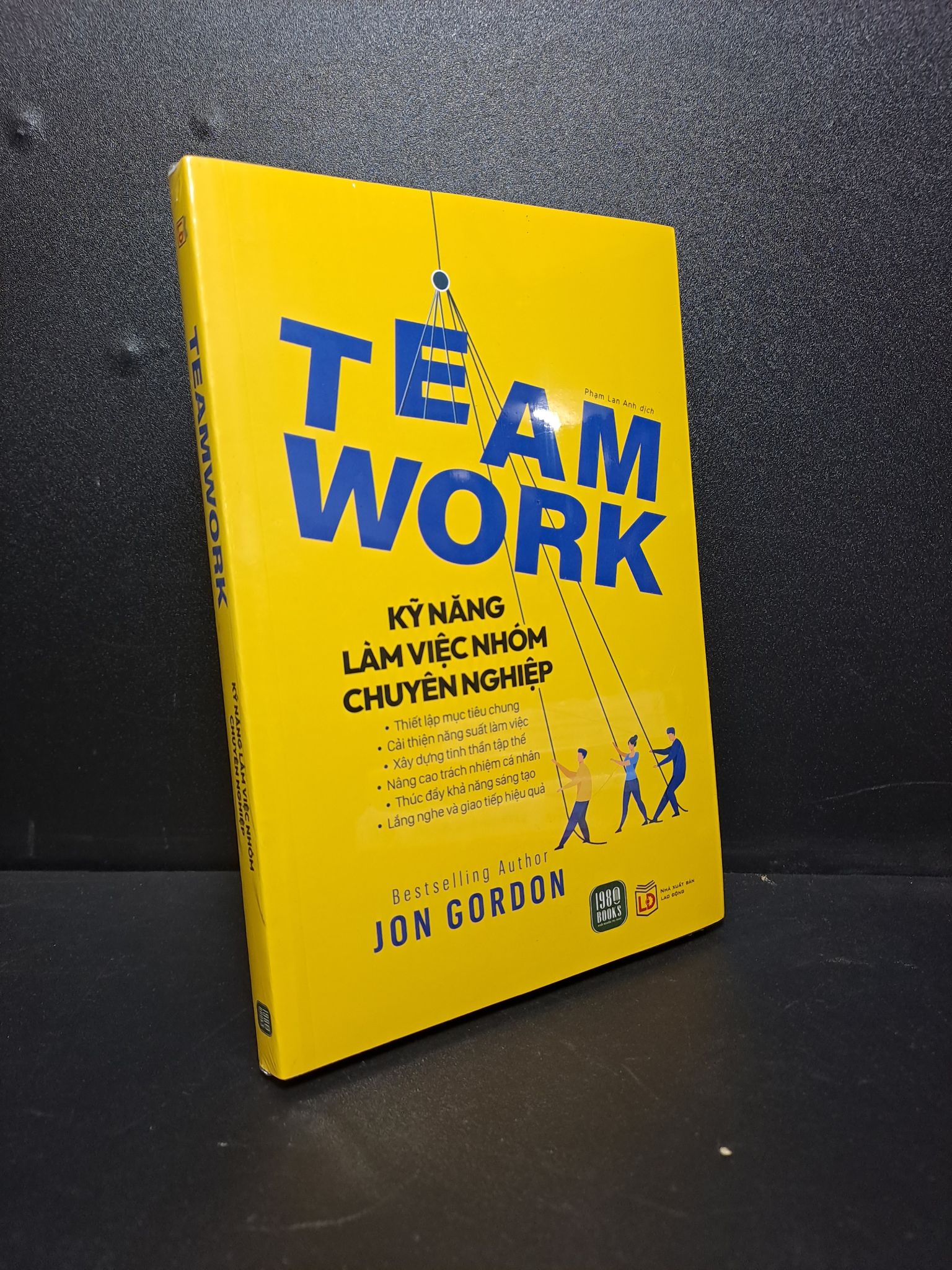 Team work kỹ năng làm việc nhóm chuyên nghiệp Jon Gordon mới 100% 2209 Sách tư duy, kỹ năng sống (SL có thể đặt: 1 Cuốn) - SÁCH ĐẠI HỌC