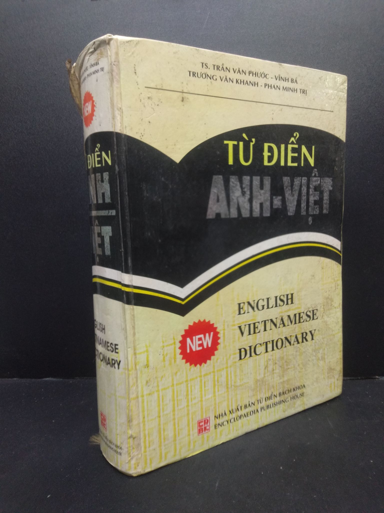 Từ điển Anh - Việt TS. Trần Văn Phước - Vĩnh Bá, Trương Văn Khanh, Phan Minh Trị (bìa cứng) 2002 mới 60% ố bẩn 0805 từ điển Từ điển tiếng Anh (SL có thể đặt: 1 Cuốn) - SÁCH ĐẠI HỌC