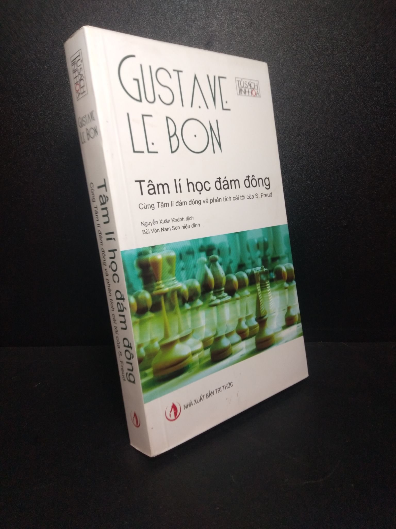 Tâm lý học đám đông cùng tâm lý đám đông và phân tích cái tôi của S.Freud Gustave Le Bon 2022 mới 80% 1210 Sách tâm lý (SL có thể đặt: 1 Cuốn) - SÁCH ĐẠI HỌC
