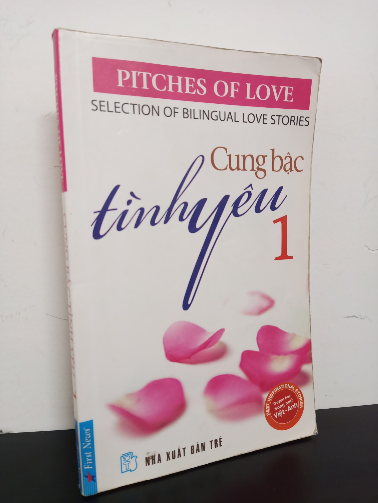 Cung Bậc Tình Yêu 1 (Song Ngữ Việt - Anh) (2010) Mới 80% 0602 (SL có thể đặt: 1 cuốn) - SÁCH ĐẠI HỌC