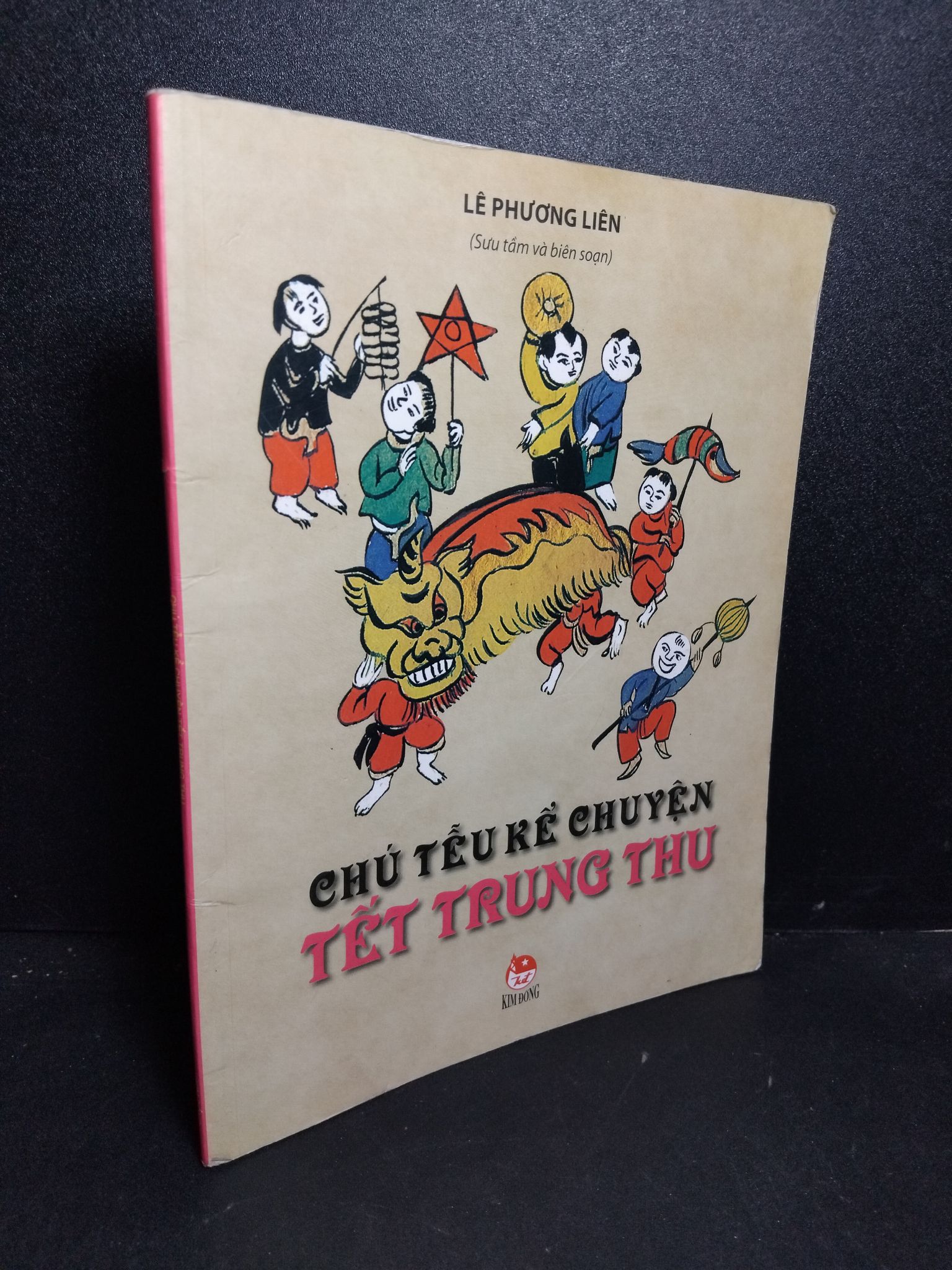 Chú tễu kể chuyện tết trung thu mới 80% ố gấp bìa 2011 Lê Phương Liên 2103 Sách tư duy, kỹ năng sống (SL có thể đặt: 1 Cuốn) - SÁCH ĐẠI HỌC