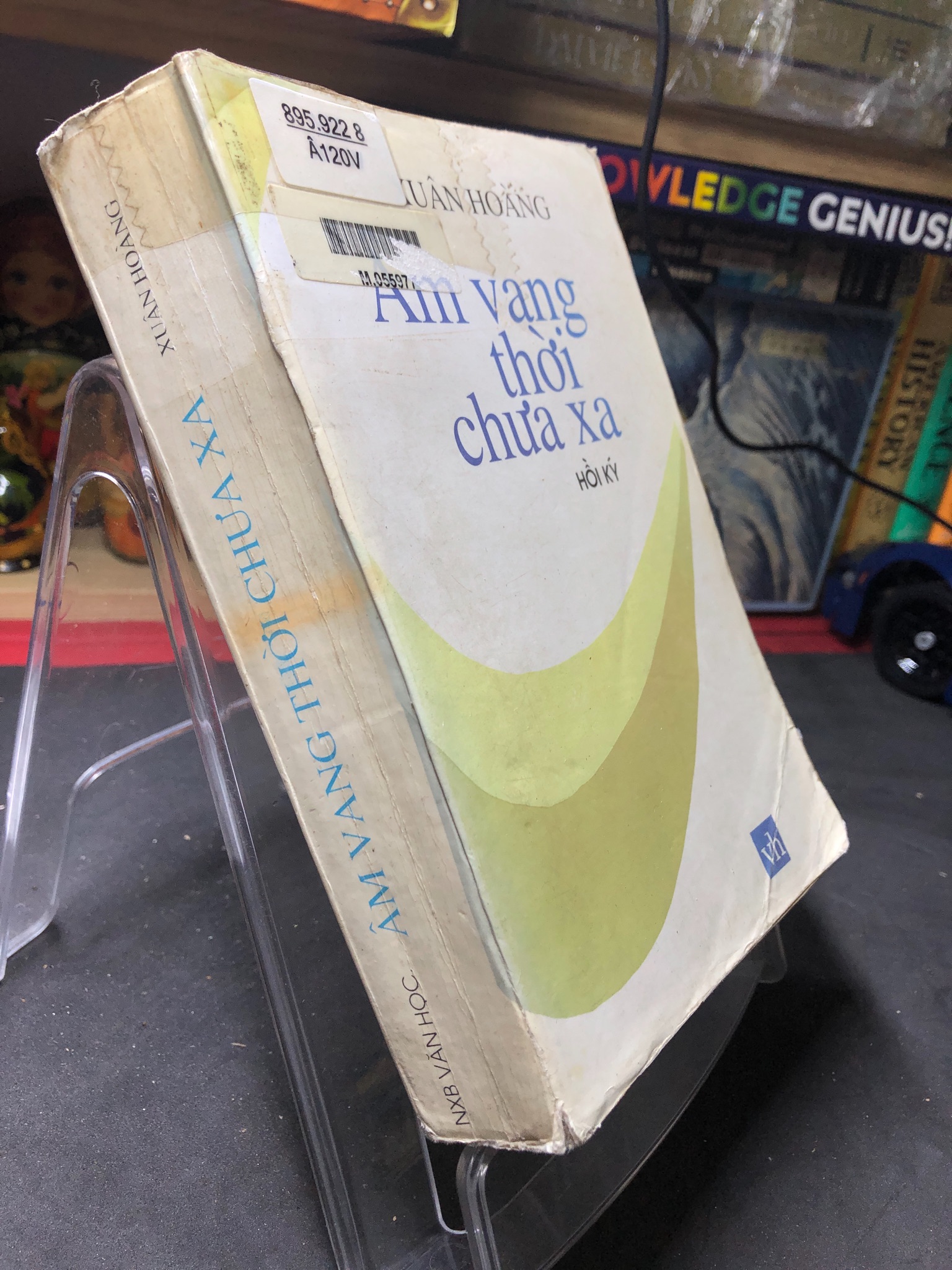 Âm vang thời chưa xa 1996 hồi ký mới 60% ố bẩn Xuân Hoàng 0906 (SL có thể đặt: 1 Cuốn) - SÁCH ĐẠI HỌC