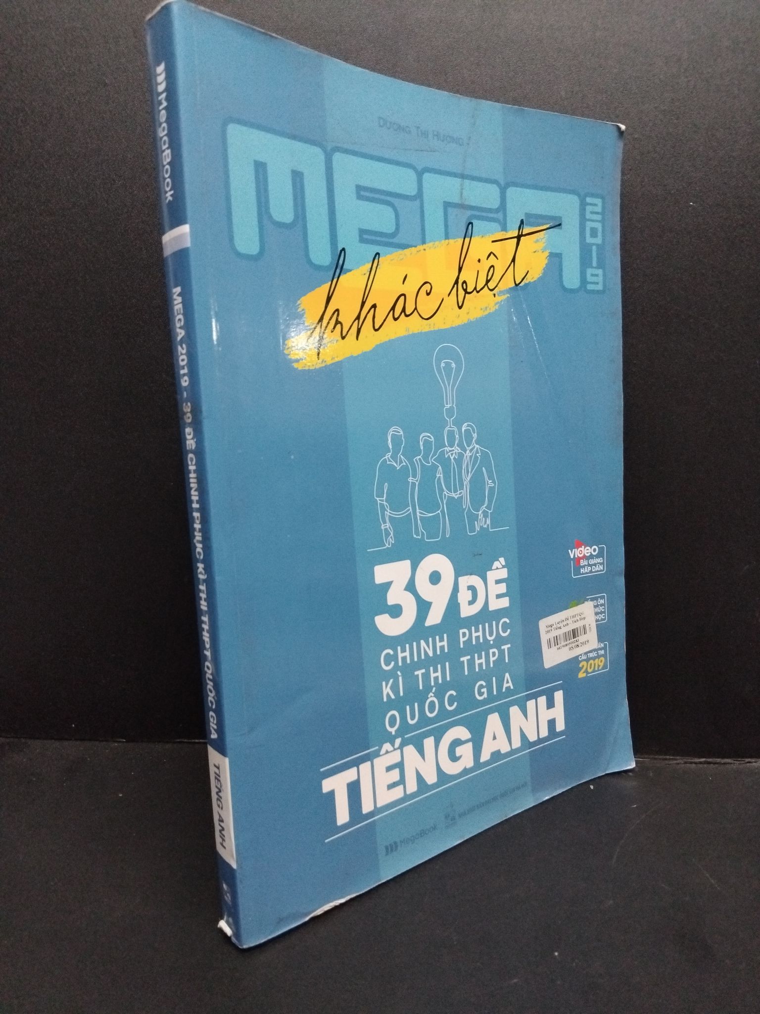 Mega 2019 - 39 đề chinh phục kì thi THPT quốc gia Tiếng anh mới 80%, dơ nhẹ, ố nhẹ 2018 1406 Dương Thị Hương Sách luyện thi đại học, cao đẳng (SL có thể đặt: 5 Cuốn) - SÁCH ĐẠI HỌC