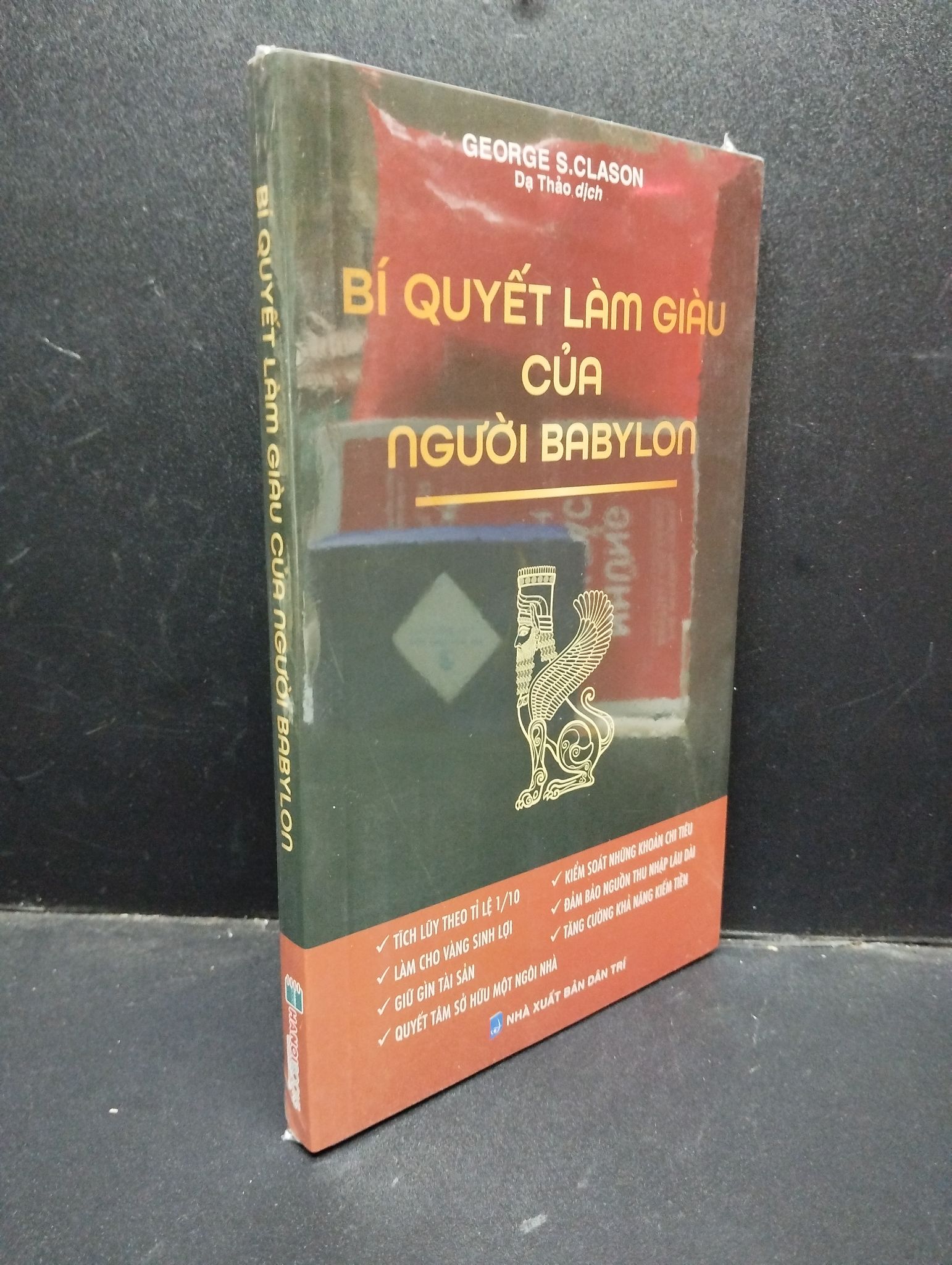 Bí quyết làm giàu của người babylon George S.Clason mới 100% 0904 làm giàu Marketing, bán hàng (SL có thể đặt: 1 Cuốn) - SÁCH ĐẠI HỌC