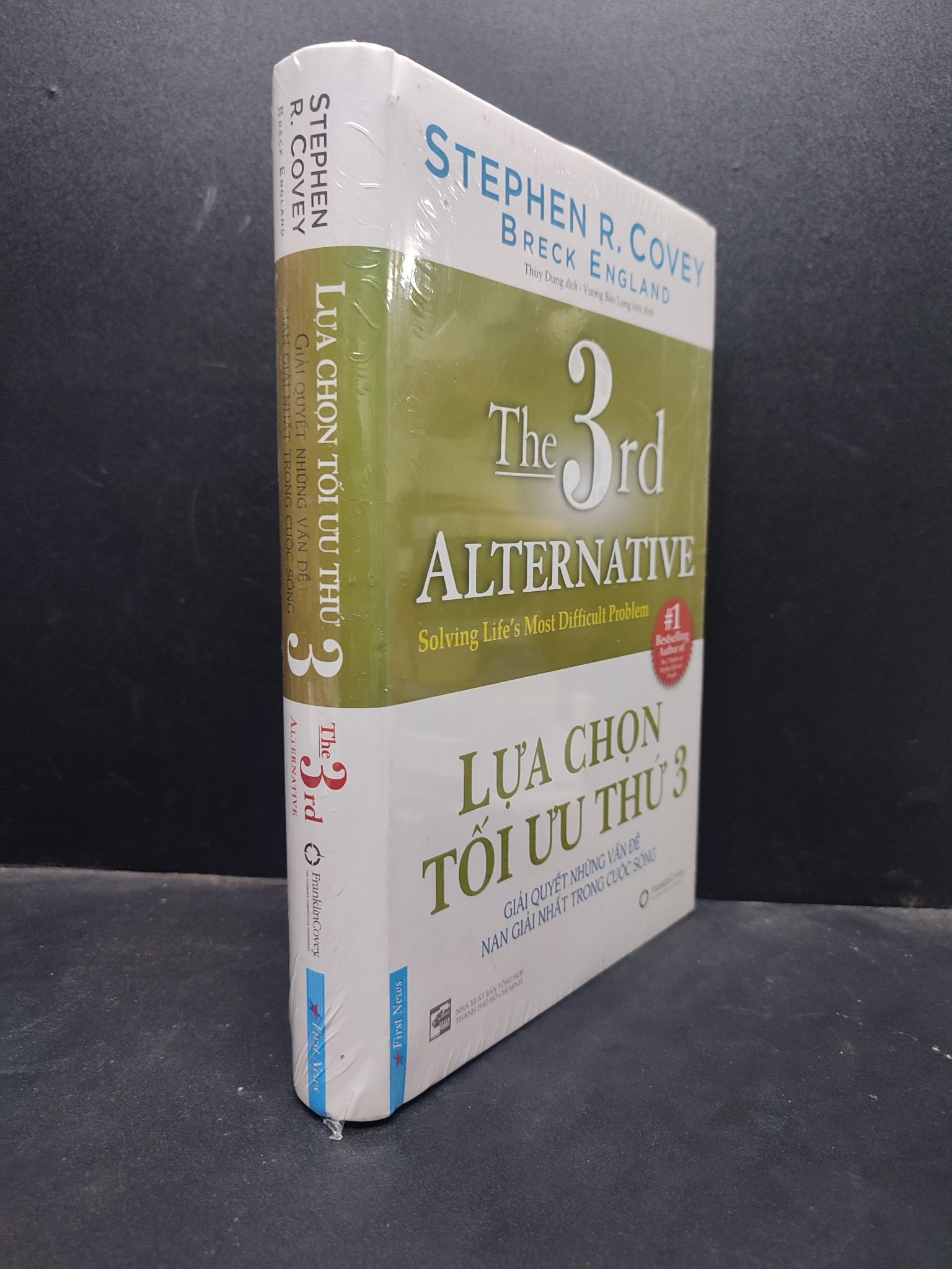 Lựa chọn tối ưu thứ 3 giải quyết những vấn đề nan giải nhất trong cuộc sống - Stephen R. Covey mới 95% 0805 kỹ năng Sách tư duy, kỹ năng sống (SL có thể đặt: 1 Cuốn) - SÁCH ĐẠI HỌC