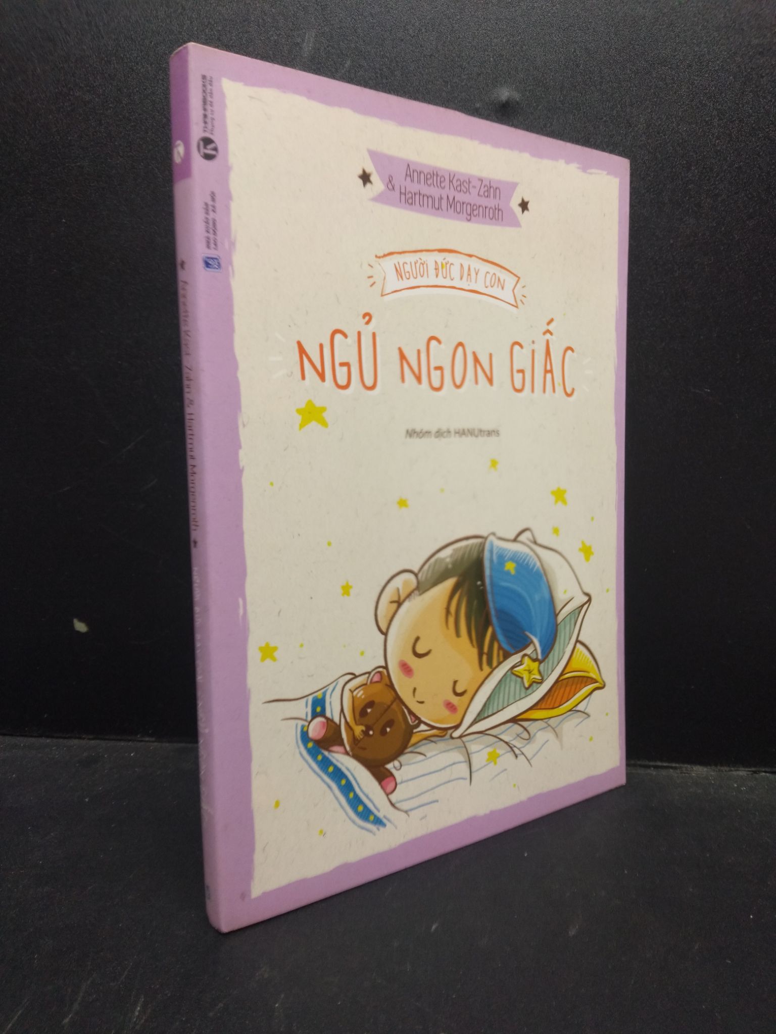 Người Đức dạy con ngủ ngon giấc Annette Kast - Zahn và Hartmut Morgenroth 2016 Mới 90% bẩn nhẹ 0309 Cẩm nang làm cha mẹ (SL có thể đặt: 1 Cuốn) - SÁCH ĐẠI HỌC