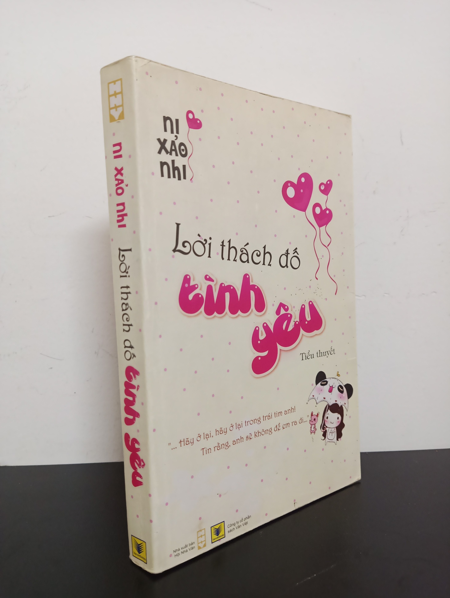 Lời Thách Đố Tình Yêu (2011) - Ni Xảo Nhi Mới 90% 1903 (SL có thể đặt: 1 cuốn) - SÁCH ĐẠI HỌC
