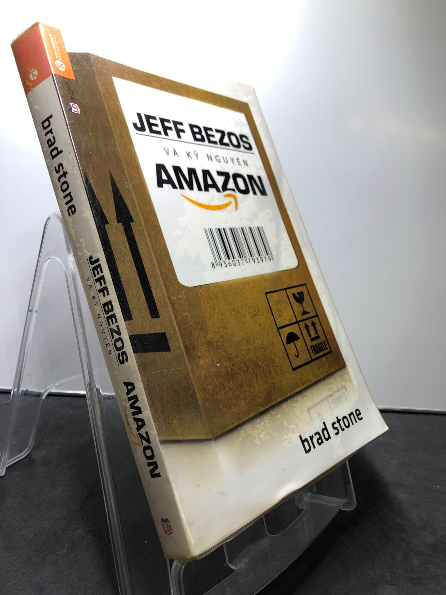 Jeff Bezos và kỷ nguyên Amazon 2015 mới 85% highlight note trang đầu Brad Stone 1308 Sách tư duy, kỹ năng sống (SL có thể đặt: 1 Cuốn) - SÁCH ĐẠI HỌC