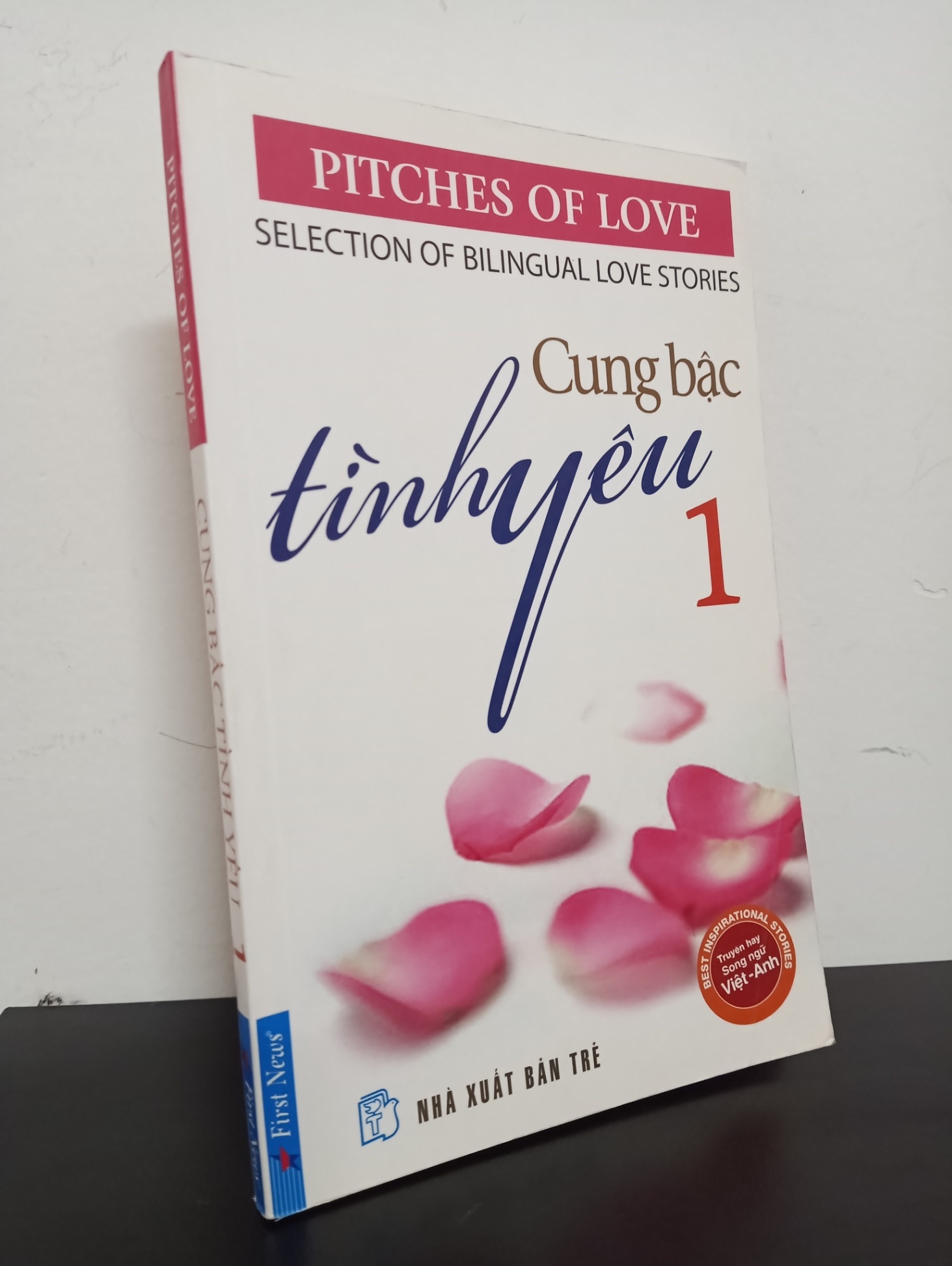 Cung Bậc Tình Yêu 1 (Song Ngữ Việt - Anh) (2011) Mới 90% 0602 (SL có thể đặt: 1 cuốn) - SÁCH ĐẠI HỌC