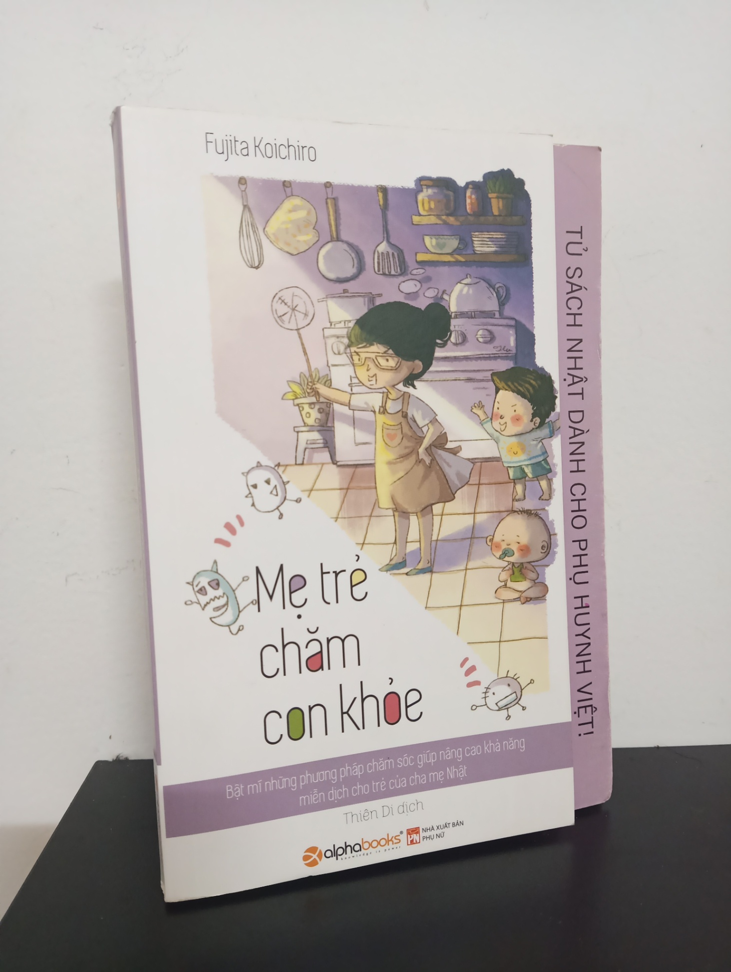 Tủ Sách Nhật Dành Cho Phụ Huynh Việt - Mẹ Trẻ Chăm Con Khỏe - Fujita Koichiro New 90% 0501 Cẩm nang làm cha mẹ (SL có thể đặt: 1 cuốn) - SÁCH ĐẠI HỌC