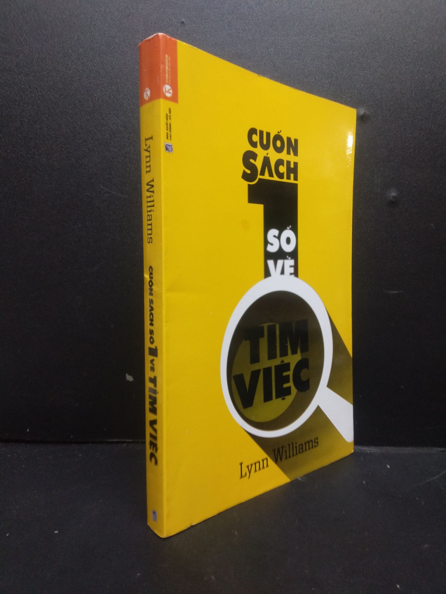 Cuốn Sách Số 1 Về Tìm Việc Lynn Williams mới 80% (ố nhẹ) 2015 0805 Sách tư duy, kỹ năng sống (SL có thể đặt: 1 Cuốn) - SÁCH ĐẠI HỌC