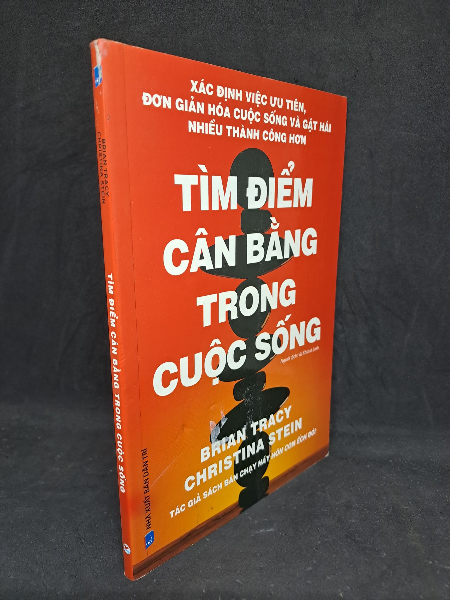 Tìm điểm cân bằng trong cuộc sống mới 90% 2017 2506 Sách tư duy, kỹ năng sống (SL có thể đặt: 1 Cuốn) - SÁCH ĐẠI HỌC