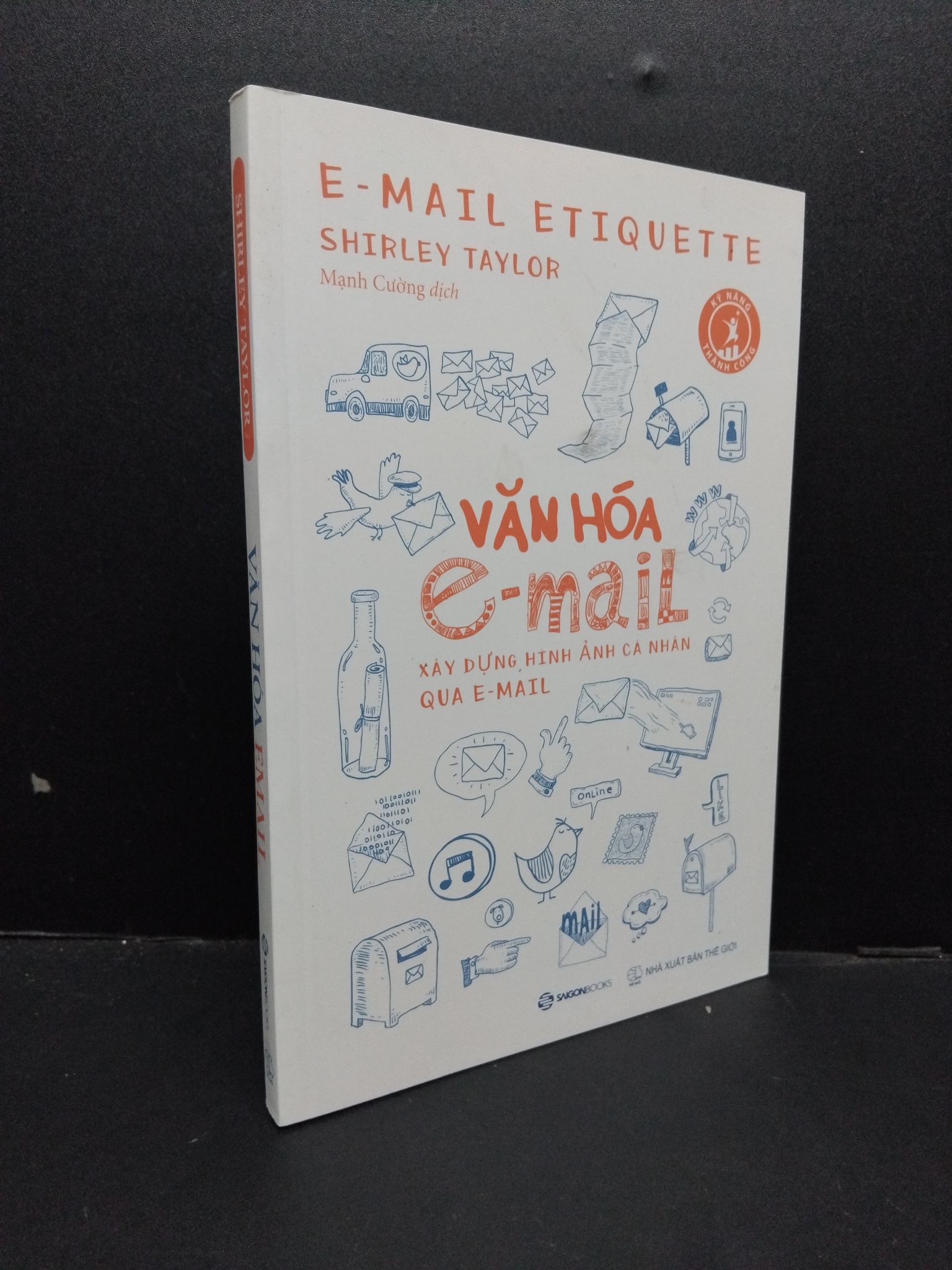 Văn hóa Email mới 90% bần bìa 2020 1209 Shirley Taylor Sách tư duy, kỹ năng sống (SL có thể đặt: 1 Cuốn) - SÁCH ĐẠI HỌC
