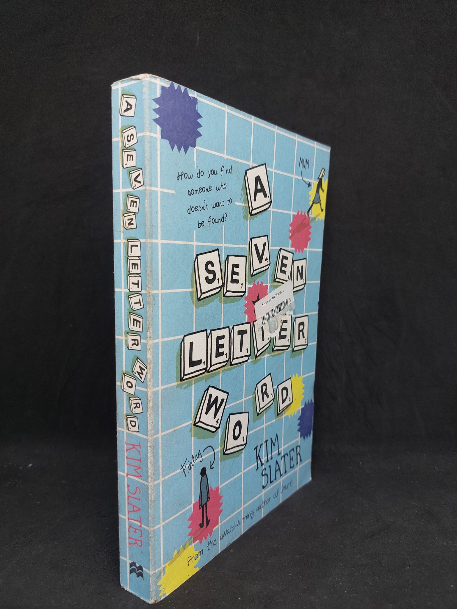 A seven letter Kim Slater mới 80% 1207 Sách ngoại văn (SL có thể đặt: 1 Cuốn) - SÁCH ĐẠI HỌC