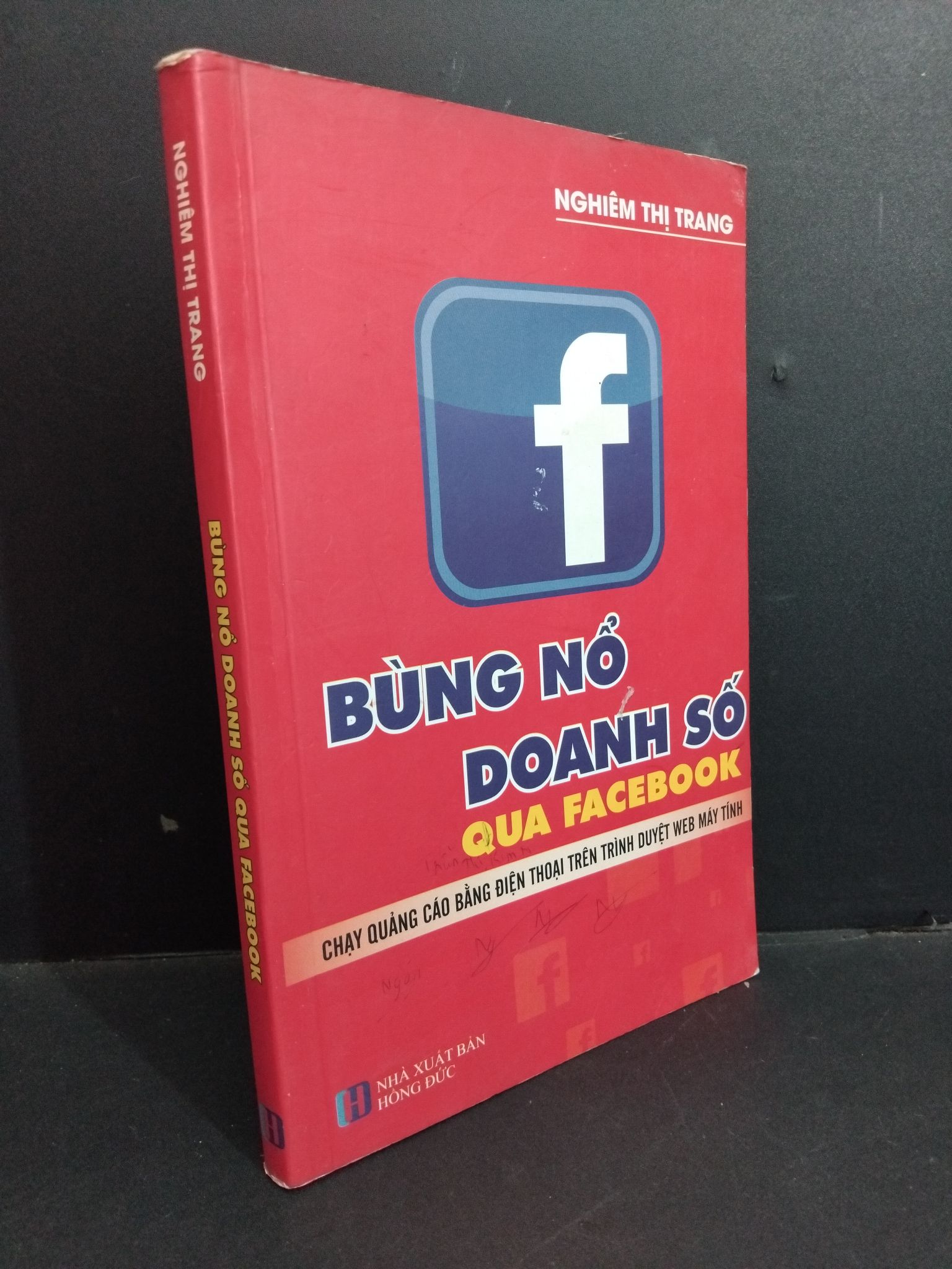 Bùng nổ doanh số qua facebook mới 80% ố có viết nhẹ vào sách 2019 2811 Nghiêm Thị Trang Marketing, bán hàng (SL có thể đặt: 1 Cuốn) - SÁCH ĐẠI HỌC