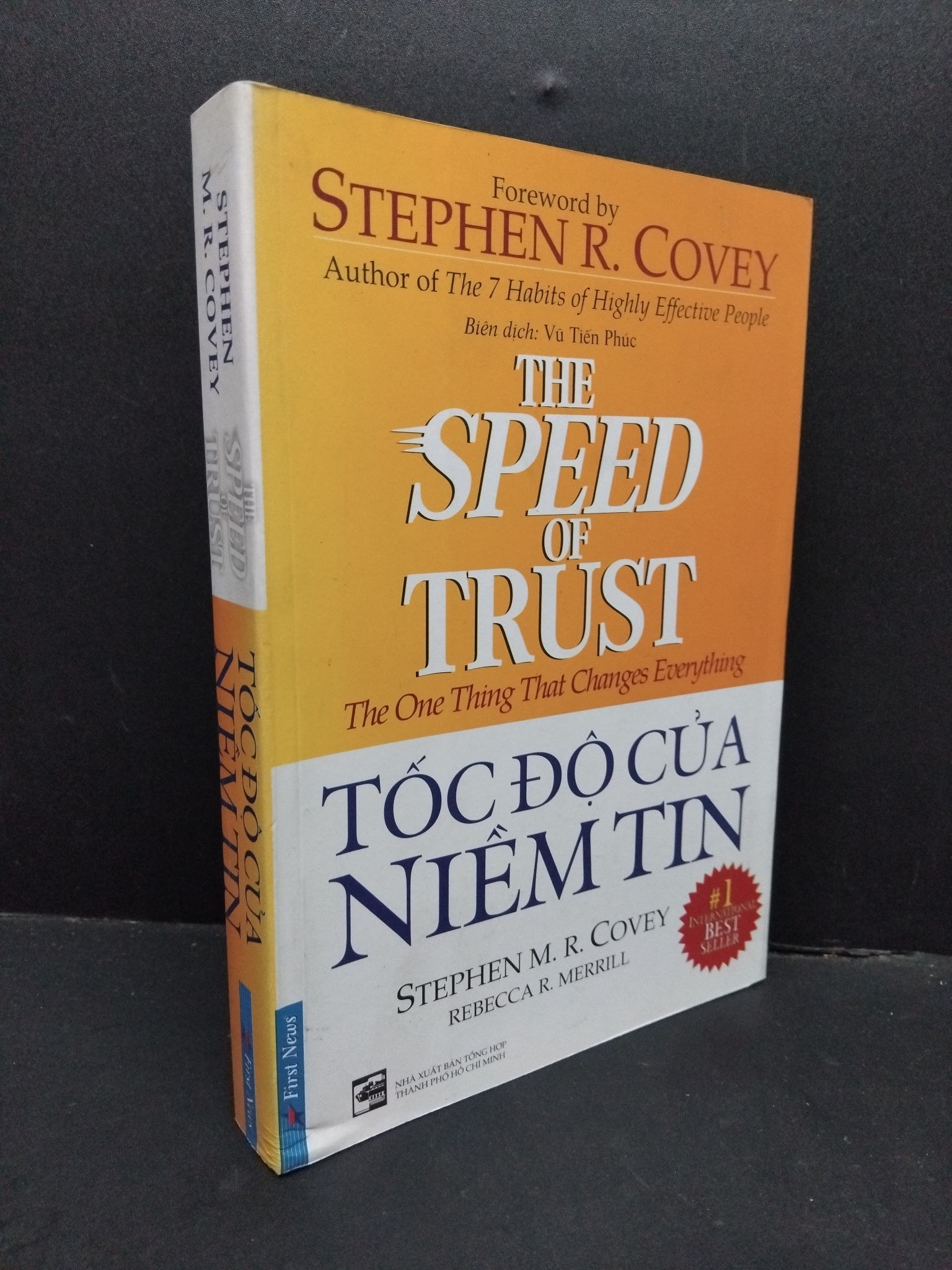 Tốc độ của niềm tin mới 80% ố bẩn nhẹ 2016 1410 Stephen R. Covey Sách tư duy, kỹ năng sống (SL có thể đặt: 1 Cuốn) - SÁCH ĐẠI HỌC