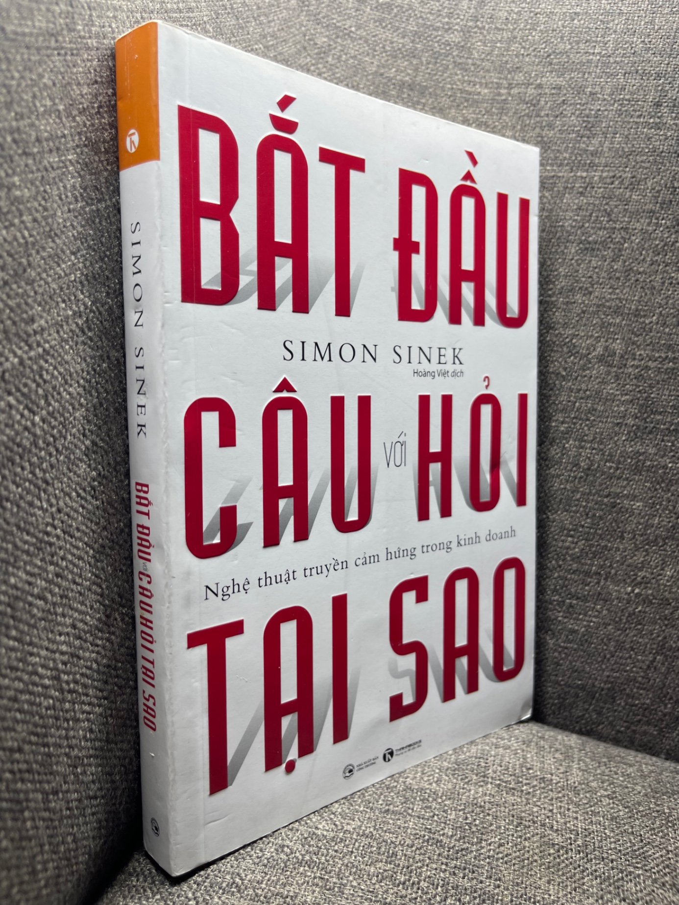 Bắt đầu câu hỏi tại sao Simon Sinek 2021 mới 90% 1704 Sách tư duy, kỹ năng sống (SL có thể đặt: 1 Cuốn) - SÁCH ĐẠI HỌC
