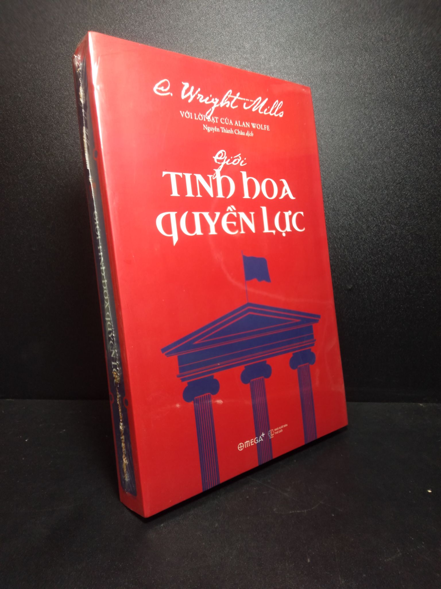 Giới tinh hoa quyền lực C.Wright Mills mới 100% nguyên seal 1810 (SL có thể đặt: 5 Cuốn) - SÁCH ĐẠI HỌC