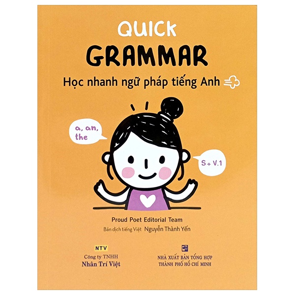 Quick Grammar - Pround Poet Editorial Team (Mới 100%) Tiếng Anh, NXB Tổng Hợp TPHCM - SÁCH ĐẠI HỌC