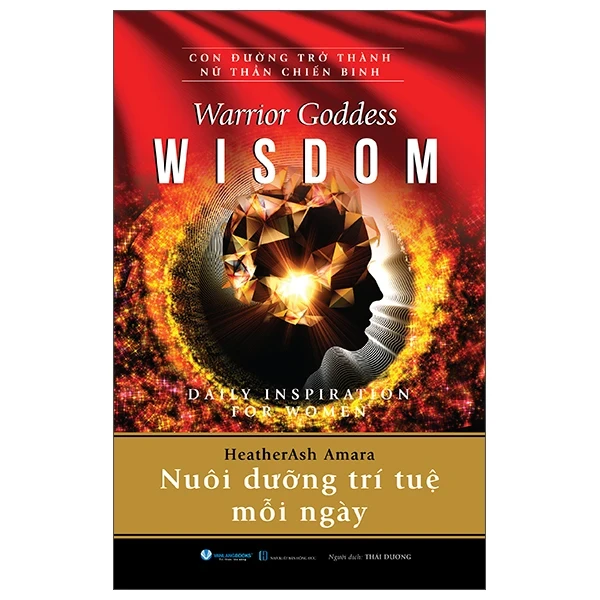 Warrior Goddess Wisdom - Daily Inspiration For Women - Nuôi Dưỡng Trí Tuệ Mỗi Ngày - HeatherAsh Amara (Mới 100%) Sách tư duy, kỹ năng sống, Văn Lang Books - SÁCH ĐẠI HỌC