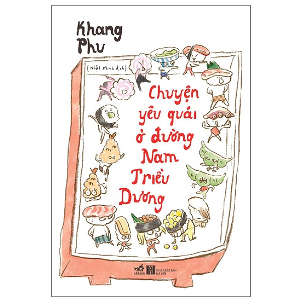 Chuyện Yêu Quái Ở Nam Triều Dương - Khang Phu (Mới 100%) Huyền bí, giả tưởng, kinh dị, Nhã Nam - SÁCH ĐẠI HỌC