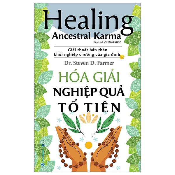 Healing Ancestral Karma - Hóa Giải Nghiệp Quả Tổ Tiên - Dr. Steven D. Farmer (Mới 100%) Sách tư duy, kỹ năng sống, Văn Lang Books - SÁCH ĐẠI HỌC