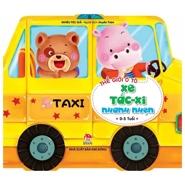 Thế Giới Ô Tô - Xe Tắc-Xi Nhanh Nhẹn - Nhiều Tác Giả (Mới 100%) Truyện thiếu nhi, NXB Kim Đồng - SÁCH ĐẠI HỌC