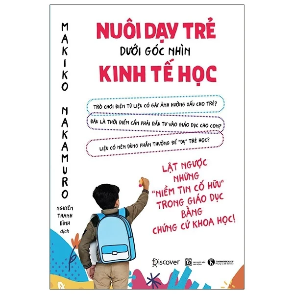 Nuôi Dạy Trẻ Dưới Góc Nhìn Kinh Tế Học - Makiko Nakamuro (Mới 100%) Cẩm nang làm cha mẹ, Thái Hà Books - SÁCH ĐẠI HỌC