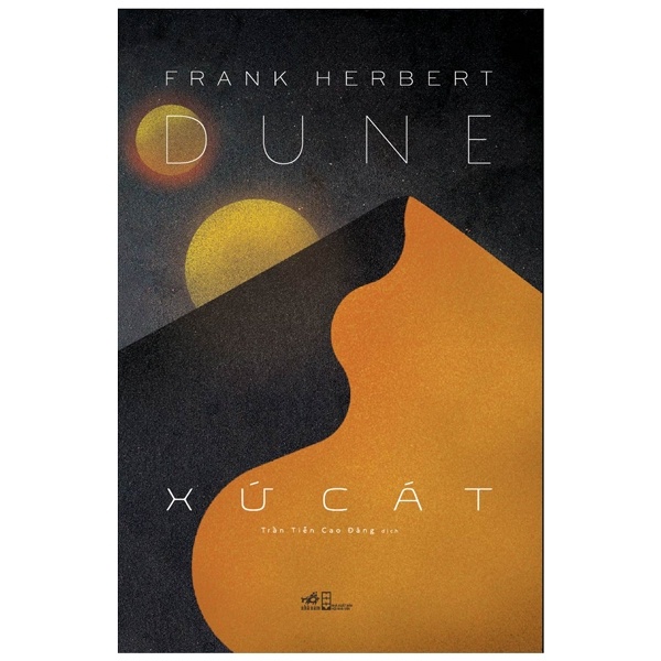 Xứ Cát - Frank Herbert (Mới 100%) Huyền bí, giả tưởng, kinh dị, Nhã Nam - SÁCH ĐẠI HỌC