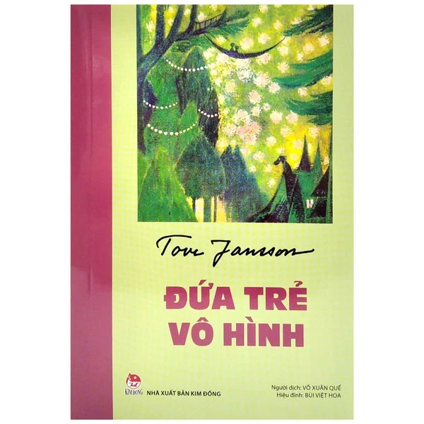 Đứa Trẻ Vô Hình - Tove Jansson (Mới 100%) Truyện thiếu nhi, NXB Kim Đồng - SÁCH ĐẠI HỌC