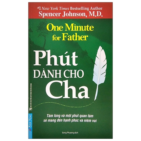 Phút Dành Cho Cha - Spencer Johnson, M.D. (Mới 100%) Sách tư duy, kỹ năng sống, First News - SÁCH ĐẠI HỌC