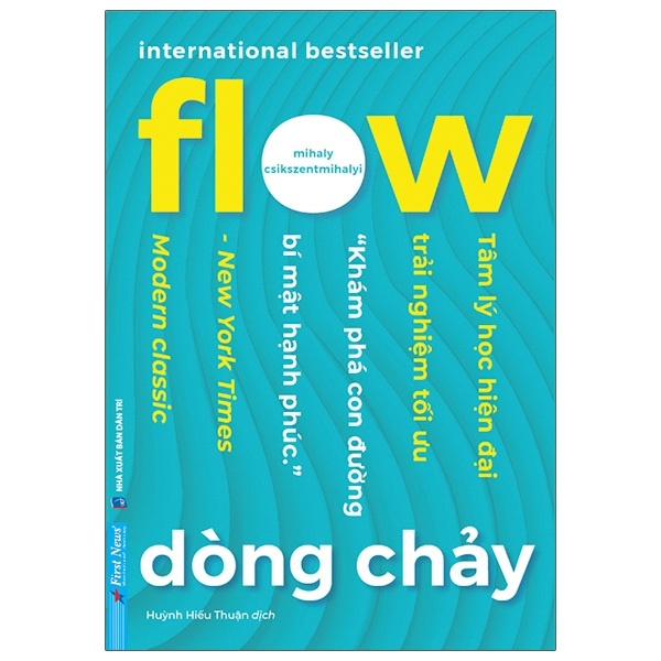 Flow - Dòng Chảy - Mihaly Csikszentmihalyi (Mới 100%) Sách tư duy, kỹ năng sống, First News - SÁCH ĐẠI HỌC