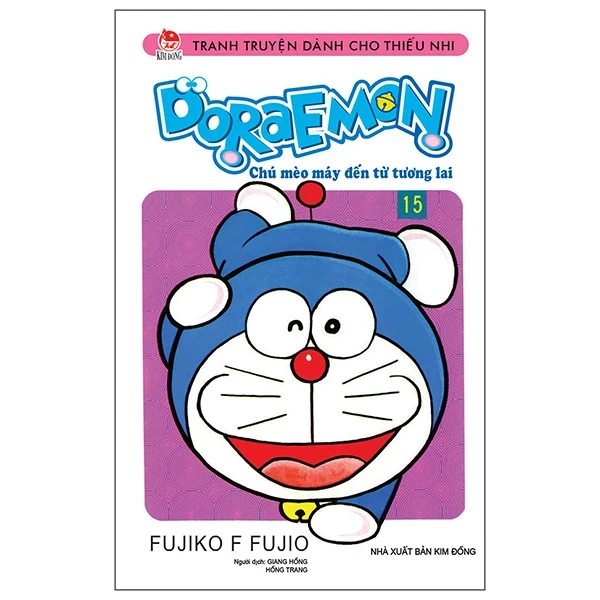 Doraemon - Chú Mèo Máy Đến Từ Tương Lai - Tập 15 - Fujiko F Fujio (Mới 100%) Truyện tranh, NXB Kim Đồng - SÁCH ĐẠI HỌC
