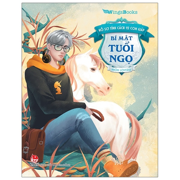 Hồ Sơ Tính Cách 12 Con Giáp - Bí Mật Tuổi Ngọ - Nhóm Lovedia (Mới 100%) Sách phong thủy, kinh dịch, NXB Kim Đồng - SÁCH ĐẠI HỌC