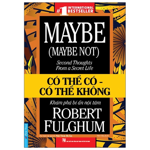 Có Thể Có - Có Thể Không - Robert Fulghum (Mới 100%) Sách tâm lý, First News - SÁCH ĐẠI HỌC