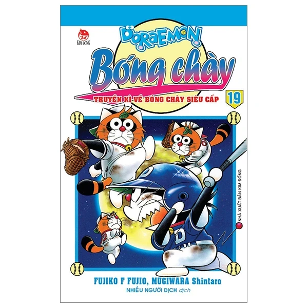 Doraemon Bóng Chày - Truyền Kì Về Bóng Chày Siêu Cấp - Tập 19 - Fujiko F Fujio, Mugiwara Shintaro (Mới 100%) Truyện tranh, NXB Kim Đồng - SÁCH ĐẠI HỌC