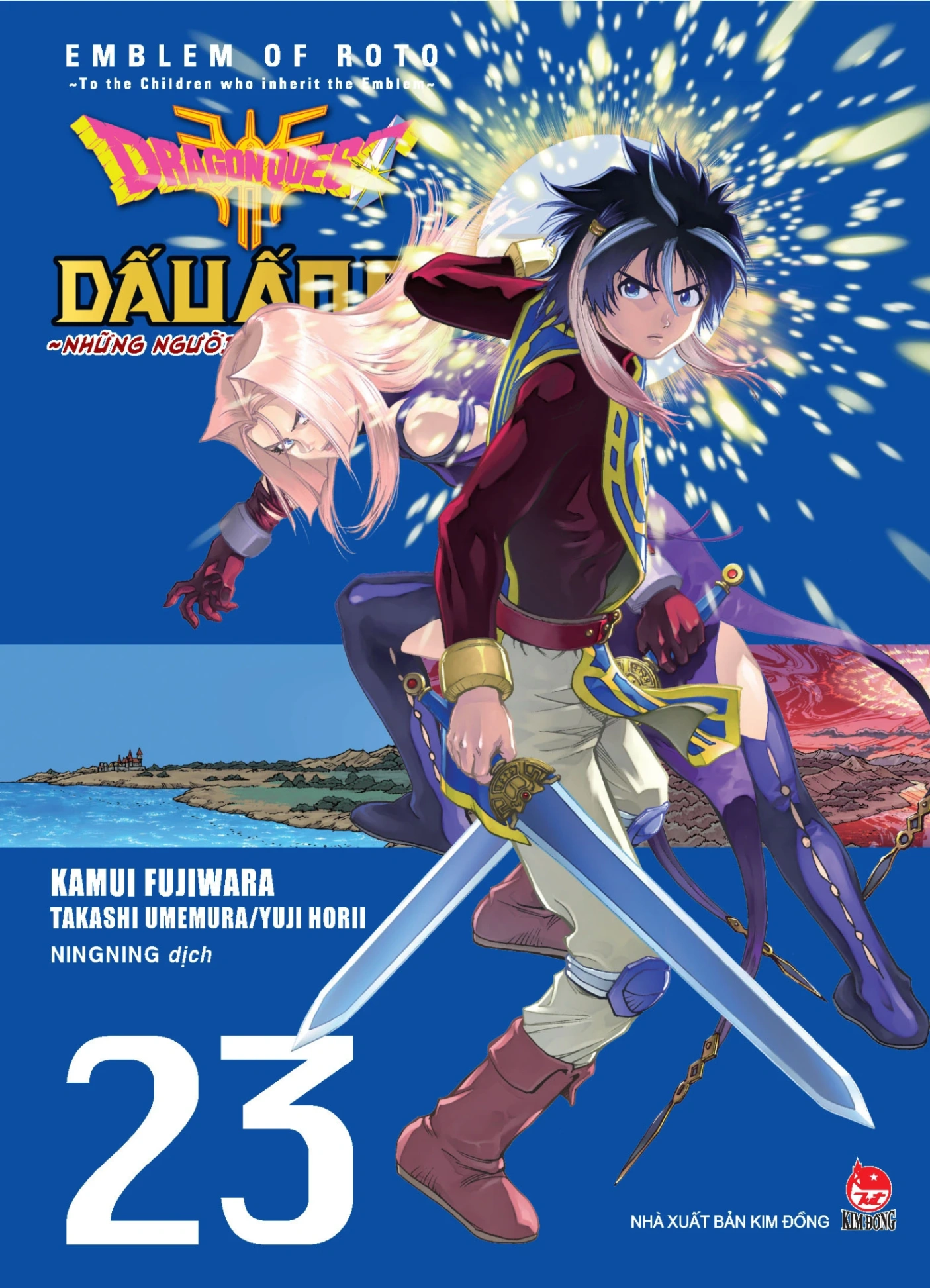 Dragon Quest - Dấu Ấn Roto - Những Người Kế Thừa - Tập 23 - Kamui Fujiwara, Jun Eishima, Yuji Horii (Mới 100%) Truyện tranh, NXB Kim Đồng - SÁCH ĐẠI HỌC