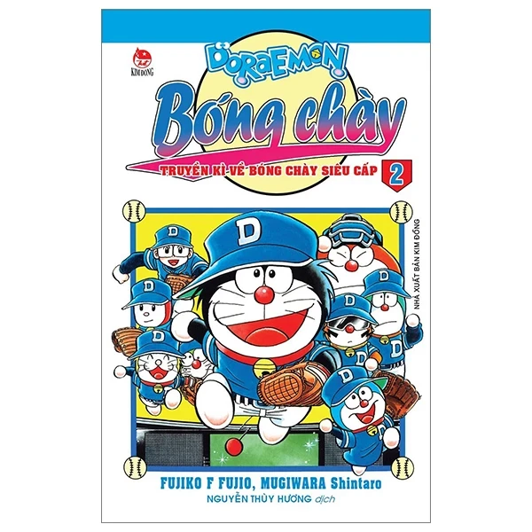 Doraemon Bóng Chày - Truyền Kì Về Bóng Chày Siêu Cấp - Tập 2 - Fujiko F Fujio, Mugiwara Shintaro (Mới 100%) Truyện tranh, NXB Kim Đồng - SÁCH ĐẠI HỌC