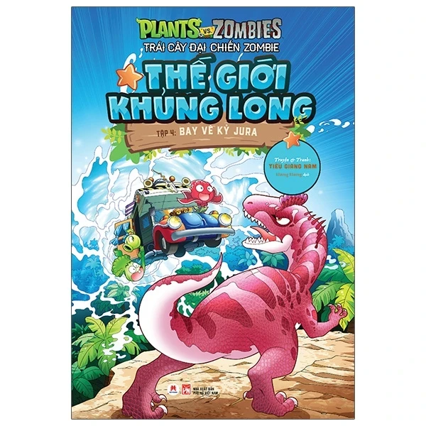 Trái Cây Đại Chiến Zombie - Thế Giới Khủng Long - Tập 4: Bay Về Kỷ Jura - Tiếu Giang Nam (Mới 100%) Truyện tranh, Huy Hoàng - SÁCH ĐẠI HỌC