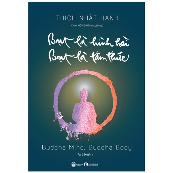 Bụt Là Hình Hài, Bụt Là Tâm Thức - Thích Nhất Hạnh (Mới 100%) Phật giáo, Thái Hà Books - SÁCH ĐẠI HỌC