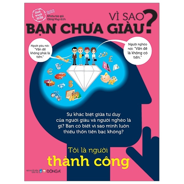 Vì Sao Bạn Chưa Giàu (Tái Bản 2018) (Mới 100%) Sách tư duy, kỹ năng sống, Đông A - SÁCH ĐẠI HỌC